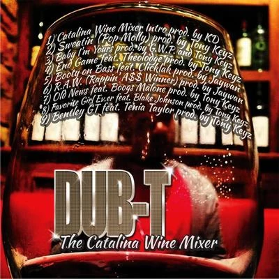 The Catalina Wine Mixer 專輯 Dub-T/Project Pat/SWAZY BABY