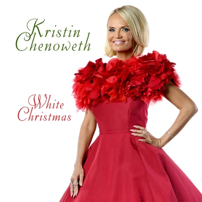 Kristin Chenoweth White Christmas