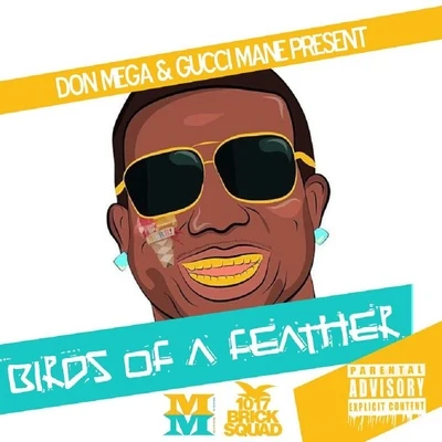 Birds of a Feather 2 专辑 Don Mega