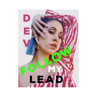 Follow My Lead 專輯 DEV/Michel Teló/Two Man Sound/Gusttavo Lima/Las Ketchup