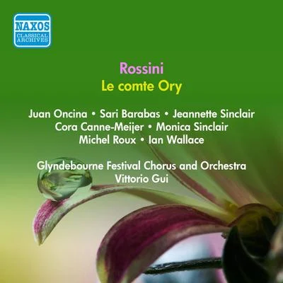 ROSSINI, G.: Comte Ory (Le) [Opera] (Glyndebourne) (1956) 專輯 Vittorio Gui/Ivo Vinco/Coro di Torino della Rai/Sena Jurinac/Orchestra Sinfonica Nazionale della RAI di Torino