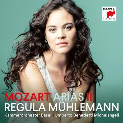 Le nozze die Figaro, K. 492, Act IV: Giunse alfin il momento... Deh vieni non tardar (Susanna) 專輯 Regula Mühlemann/Kammerorchester Basel