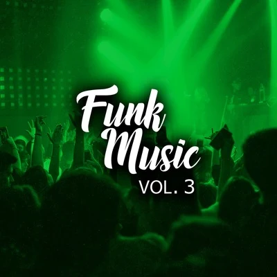 Funk Music, Vol. 3 專輯 DJ Batata/VMC/MC MM