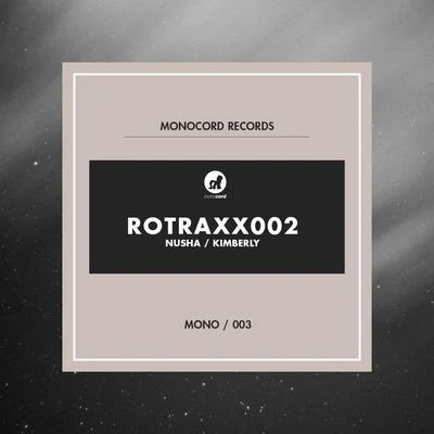 Rotraxx 02 專輯 Kimberly/Sub Sonik