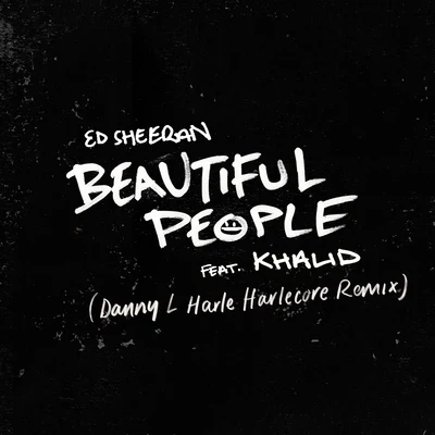 Beautiful People (Danny L Harle Harlecore Remix) 專輯 Danny L Harle