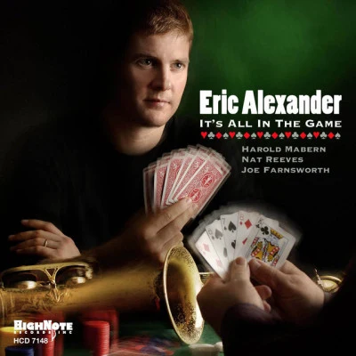 Its All in the Game 專輯 Eric Alexander