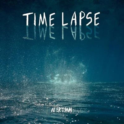 Time Lapse 專輯 Alekesam