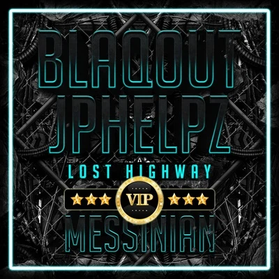 Lost Highway (Blaqout VIP) 專輯 Blaqout/MagMag