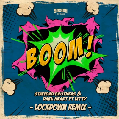 Dark Heart Boom (Lockdown Remix)