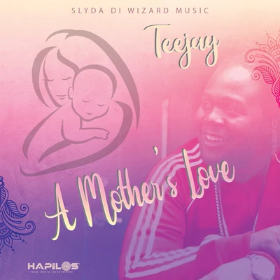 A Mother&#x27;s Love 专辑 Teejay