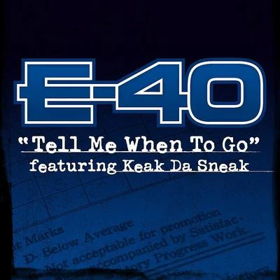 Tell Me When To Go 專輯 E-40