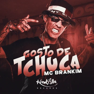 Gosto de Tchuca 專輯 MC Brankim/MC Gustta