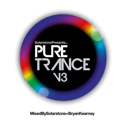 Solarstone presents Pure Trance 3 - Mixed By Solarstone & Bryan Kearney 專輯 Kym Marsh/Solarstone