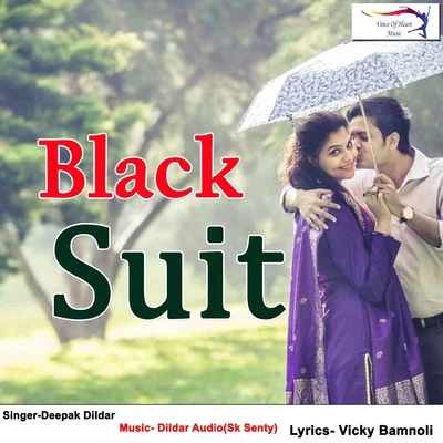 Black Suit 專輯 Deepak Dildar/Suman