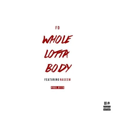 Whole Lotta Body 專輯 fd