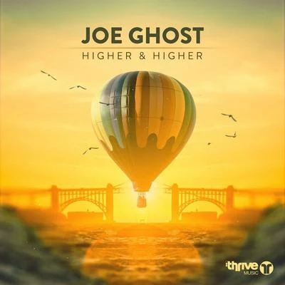 Higher Higher 專輯 Joe Ghost