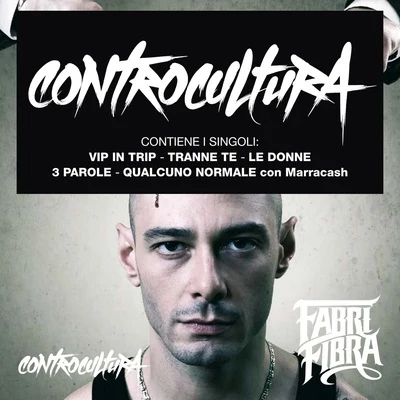 Controcultura 專輯 Fabri Fibra/Gel