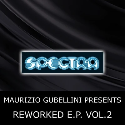 Reworked E.P. Vol.2 专辑 Maurizio Gubellini