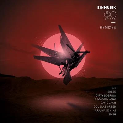 10 Years Remixes 專輯 Einmusik