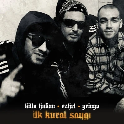 İlk Kural Saygı 專輯 Ezhel