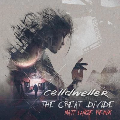 The Great Divide (Matt Lange Remix) 專輯 Celldweller/Zardonic