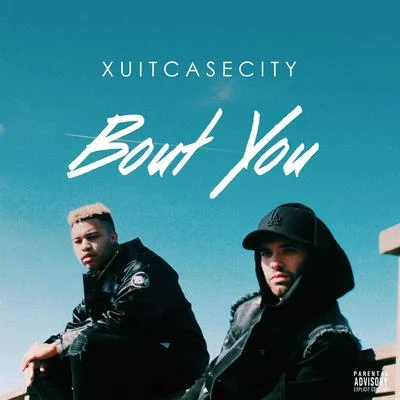 Bout You 專輯 XUITCASECITY/PLVTINUM