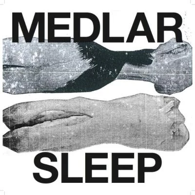 Sleep 專輯 Medlar/Squarehead/Mella Dee/James Welsh/Eddie C