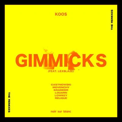 Gimmicks (The Remixes) 專輯 Koos