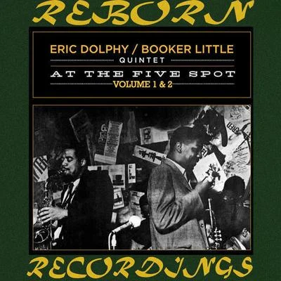 At the Five Spot, Vol. 1-2 (HD Remastered) 专辑 Eric Dolphy Quintet