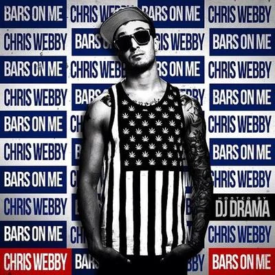 Chris Webby Bars On Me (Hosted by DJ Drama)