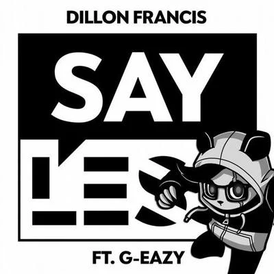 Say Less (Panda Eyes Remix) 專輯 Gabriel Guardian/Panda Eyes