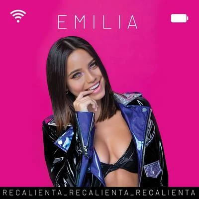 Recalienta 專輯 Emilia/Estani/FMK