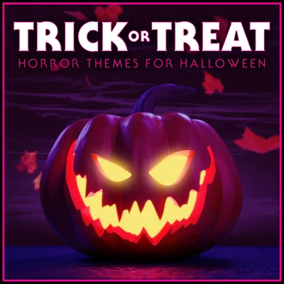 Trick or Treat - Horror Themes for Halloween 2018 专辑 Michel Simone/The First Fifteen Choir/L'Orchestra Cinematique