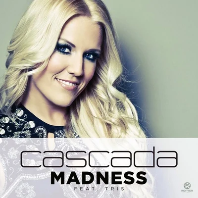 Madness 專輯 Cascada