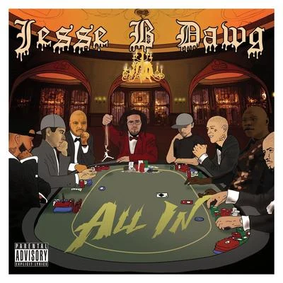 All In 專輯 Dikulz/Jesse B Dawg