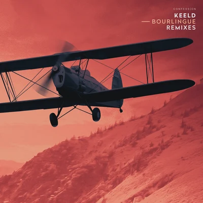 Keeld Bourlingue (Remixes)