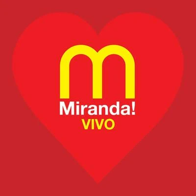 El Disco de Tu Corazón - Vivo 专辑 Miranda!