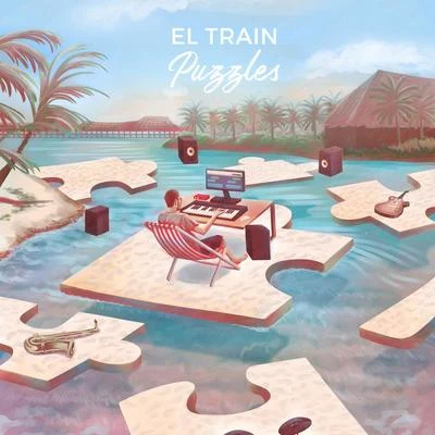 Puzzles 专辑 El Train