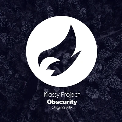 Obscurity 專輯 Klassy Project/Atragun/Quintino & Blasterjaxx/Darren OBrien