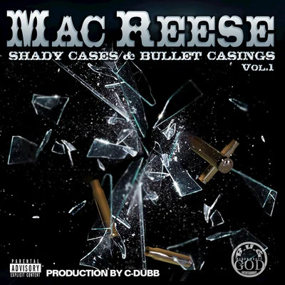 Shady Cases Bullet Casings Vol.1 專輯 Mac Reese/Keak da Sneak