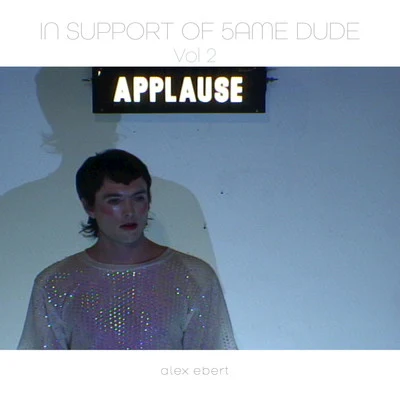 In Support of 5ame Dude, Vol. 2 專輯 Alex Ebert/Jumpin Jamie/Peter Tork/Mikey Erg/Patricia Quinn