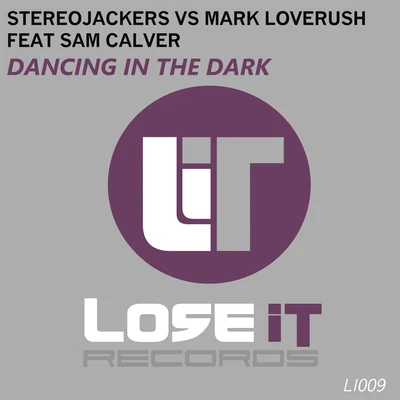 AppassionitaMark LoverushStereojackers Dancing in the Dark (Club Mix) (Beatport Exclusive)