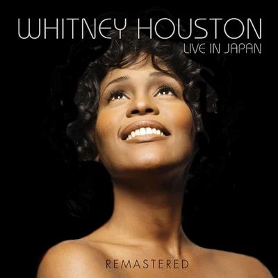 Live in Japan - Remastered 專輯 Whitney Houston/Mariah Carey/Eagles/Sarah McLachlan/Jon Louisson