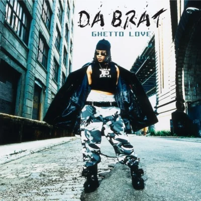 Ghetto Love 專輯 Da Brat