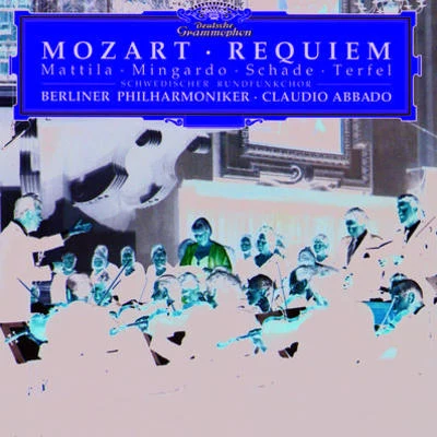 Requiem in D minor, K.626 專輯 Karita Mattila/Thomas Quasthoff/Violeta Urmana/Berliner Philharmoniker/Claudio Abbado