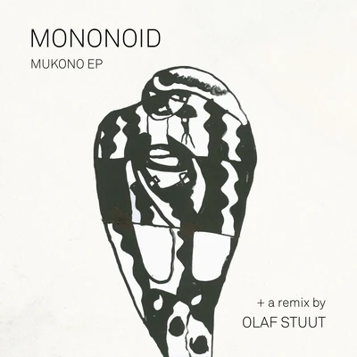 Mononoid Mukono EP