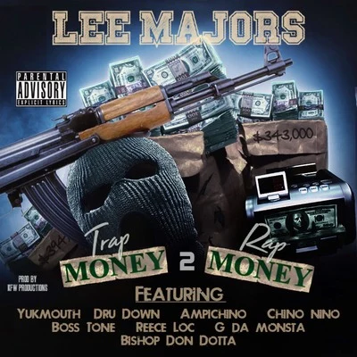 Trap Money 2 Rap Money 专辑 Omni Alien/Lee Majors