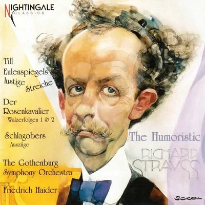 Gothenburg Symphony OrchestraHelena DöseSixten Ehrling The Humoristic Richard Strauss