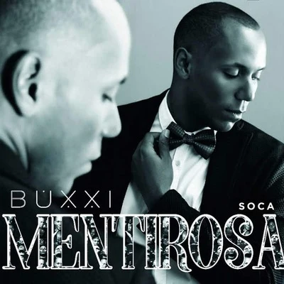 Mentirosa (Soca) 專輯 Dragon Rojo/Buxxi