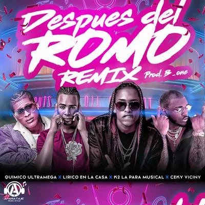 Después del Romo (Remix) 專輯 Quimico Ultramega